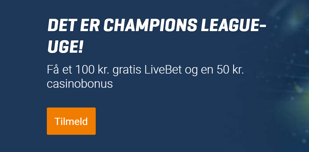 Få 100 kr. gratis livebet til Champions Leagues gruppespil