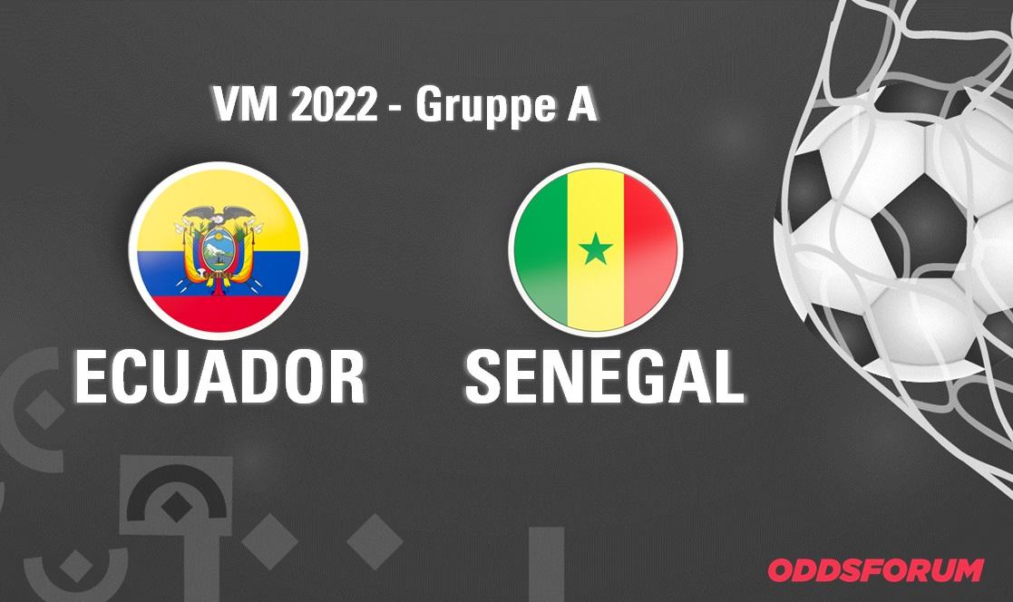 Ecuador - Senegal ved fodbold VM 2022