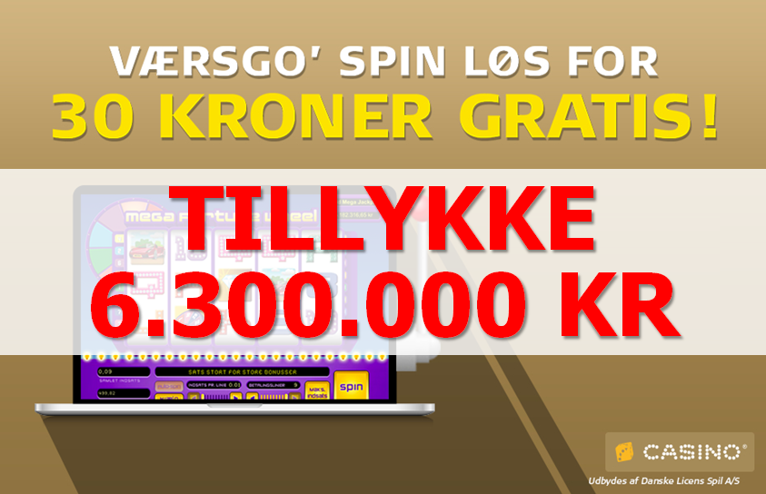 30 kroner gratis: Vinder 6.300.000 kroner.