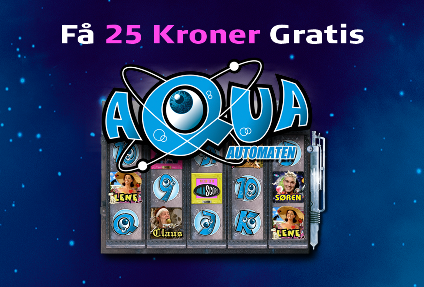 25 kroner til Aqua automaten på Danske Spil casino