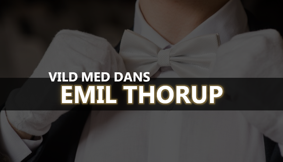 Emil Thorup odds i Vild Med Dans