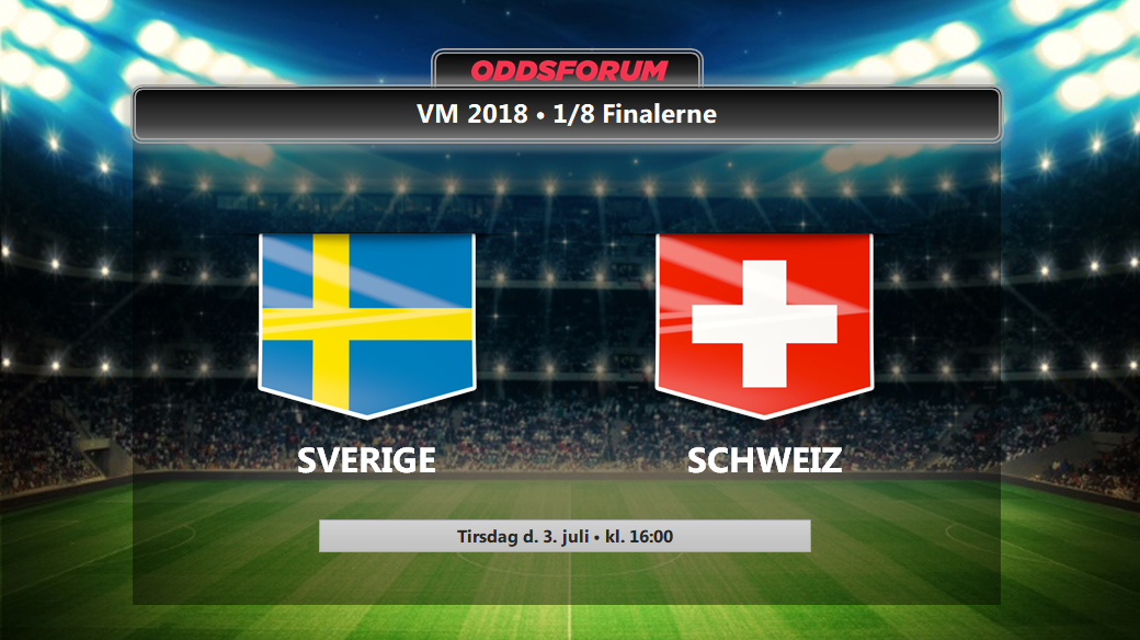 Sverige - Schweiz i VM 2018 1/8 finalen: Se odds, startopstillinger og livestream
