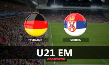 Tyskland U21 - Serbien U21 EM 2019: Odds &amp; Spilforslag